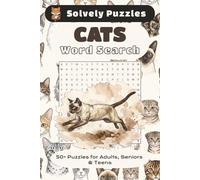 Cats Word Search Book: Word Searches with Easy to Read Print about Cats, Cat Activities, All Things Cat Related and More | 6x9 inches, 110 pages | 50+ ... Gift for Vacations, Holidays and Free Time