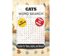 Cats Word Search Puzzle Book: Easy to Read Featuring Kittens, Felines, Paws, and More | 6×9 Inches, 110 Pages | Over 50 Puzzles | Perfect Gift for Travel, Vacations, Holidays, and Relaxing Free Time.