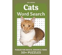Cats Word Search Puzzle Book: Fun and Easy-to-Read Puzzles Featuring Cats and Kittens | Includes 50+ Cat-Themed Puzzles for All Ages