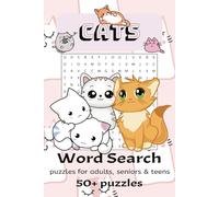 Cats Word Search Puzzle Book: Word Searches with Easy to Read Print about Cats, cat behavior, types of cats, and more | 6x9 inches, 110 pages | 50+ ... Relaxing, anxiety relief, and fun activity