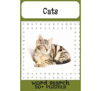 Cats Word search Puzzle Book: Word Searches with easy to read print on Cats and more [6*9 inches,110 pages] 50+ Puzzels