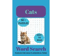 Cats Word Search: Word Searches with Easy to Read Print about Cats, Cat Food, Cat Toys and More |6x9 inches,110 pages| 50+ Puzzles…Gift for Vacations, Holidays and Free Times