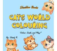 CATS WORLD COLOURING: "Colour, Smile, and Play!"