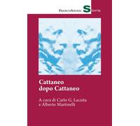 Cattaneo dopo Cattaneo [Paperback] [Mar 23, 2021] Lacaita, Carlo G. Martinelli,