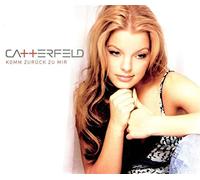 Catterfeld,Yvonne - Komm' Zurück zu Mir