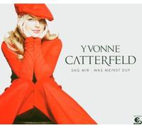 Catterfeld,Yvonne - Sag Mir-Was Meinst du?