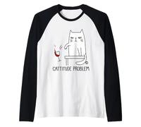 Cattitude Problem Funny Cat Maglia con Maniche Raglan