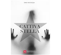 Cattiva stella - Ravaglia Dina