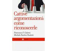 Cattive argomentazioni: come riconoscerle