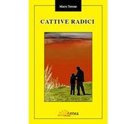 Cattive radici