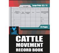 Cattle Movement Record Book: Livestock Movement Log for Farm Records and Compliance
