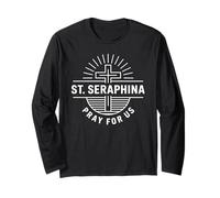 Cattolica Patrona Santa Seraphina Prega per Noi Devozione Cristiana Maglia a Manica