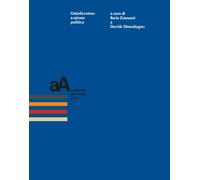 Cattolicesimo e azione politica - Zuanazzi I., Dimodugno