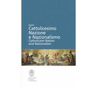 Cattolicesimo, nazione e nazionalismo