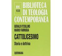 Cattolicesimo. Storia e dottrina