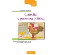 Cattolici e presenza politica. La storia, l’attualità, la spinta morale dell’Appello ai «liberi e forti»