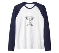 Cattolico dal 33 d.C. - Divertente Detto cattolico Maglia con Maniche Raglan