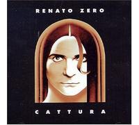 Cattura by Renato Zero (2003-12-23)