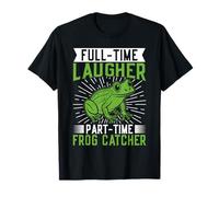 Catturatore di Rane Full-Time Laugher Rana Maglietta