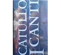 CATULLO I CANTI BUR-I GRANDI CLASSICI LATINI E GRECI