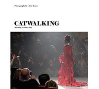 Catwalking – La vita e l'opera di Chris Moore – Laurence King Verlag