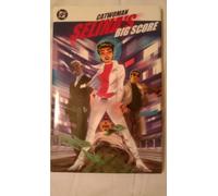 Catwoman: Selinas Big Score