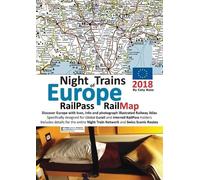Caty Ross Night Trains of Europe 2018 - RailPass RailMap (Tascabile)