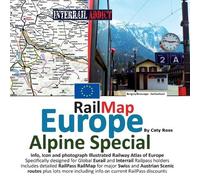 Caty Ross Rail Map Europe - Alpine Special (Tascabile)