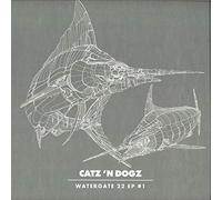 Catz 'N Dogz - Watergate 22, Vol. 1