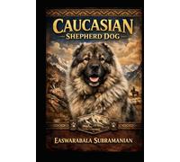 Caucasian Shepherd Dog