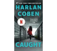 Caught