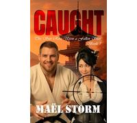CAUGHT: A gripping romantic thriller set in Japan