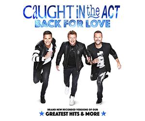 Caught in the Act - Back For Love