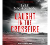 Caught in the Crossfire: 4