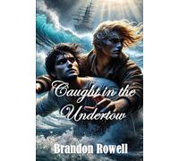 Caught in the Undertow