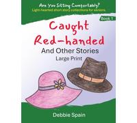 Caught Red-Handed and Other Stories