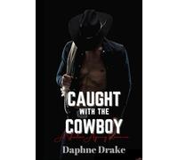 Caught with the Cowboy