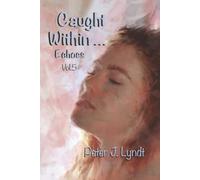 Caught Within... Echoes Vol. 5