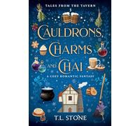 Cauldrons, Charms & Chai: A Heartwarming Holiday Cozy Romantic Fantasy: 3