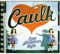 Caulk - Love American Style (US Import)