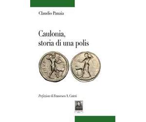 Caulonia, storia di una polis