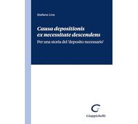 Causa depositionis ex necessitate descendens