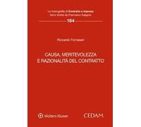 Causa, meritevolezza e razionalità del contratto