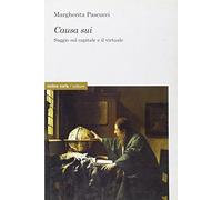 Causa sui. Saggio sul capitale e il virtuale