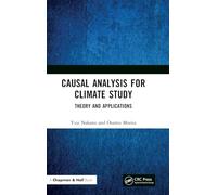 Causal Analysis for Climate Study: Theory and Applications