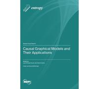 Causal Graphical Models and Their Applications