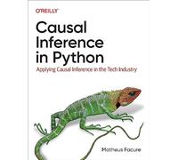 Matheus Facure Causal Inference in Python (Tascabile)