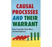 Causal Processes and their Warrant