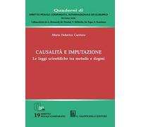 Causalità e imputazione. Le leggi scientifiche tra metodo e dogmi
