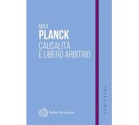 Causalità e libero arbitrio